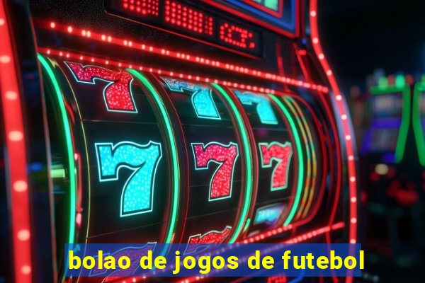 bolao de jogos de futebol